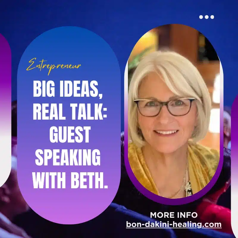 Big Ideas, Real Talk: Guest Speaking with Beth.
