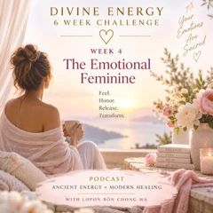 Week 4 — The Emotional Feminine